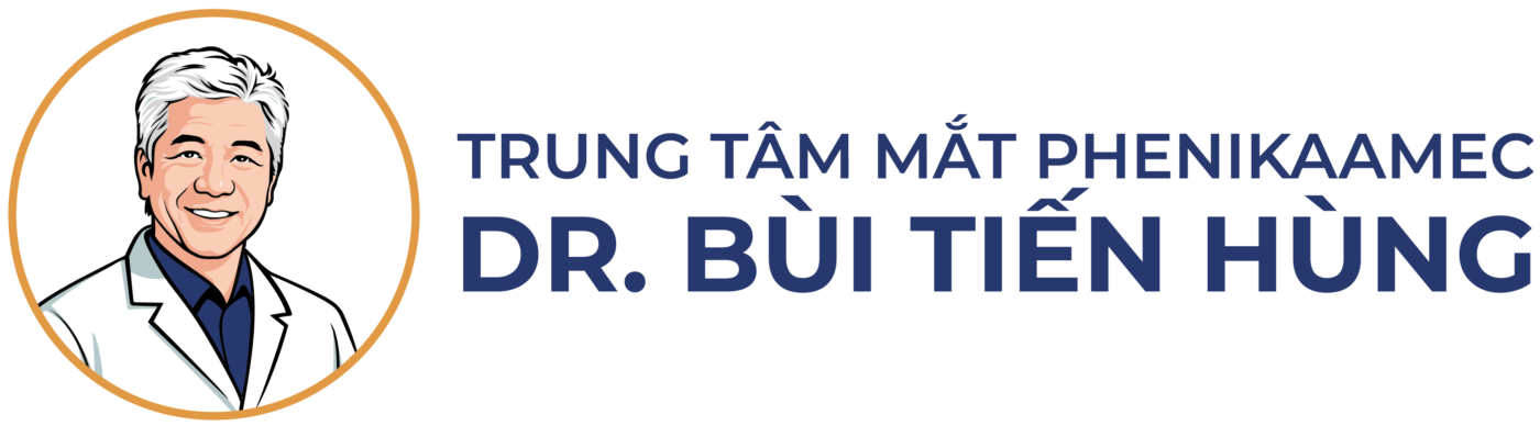 Trung tâm mắt PHENIKAAMEC – Dr. Bùi Tiến Hùng